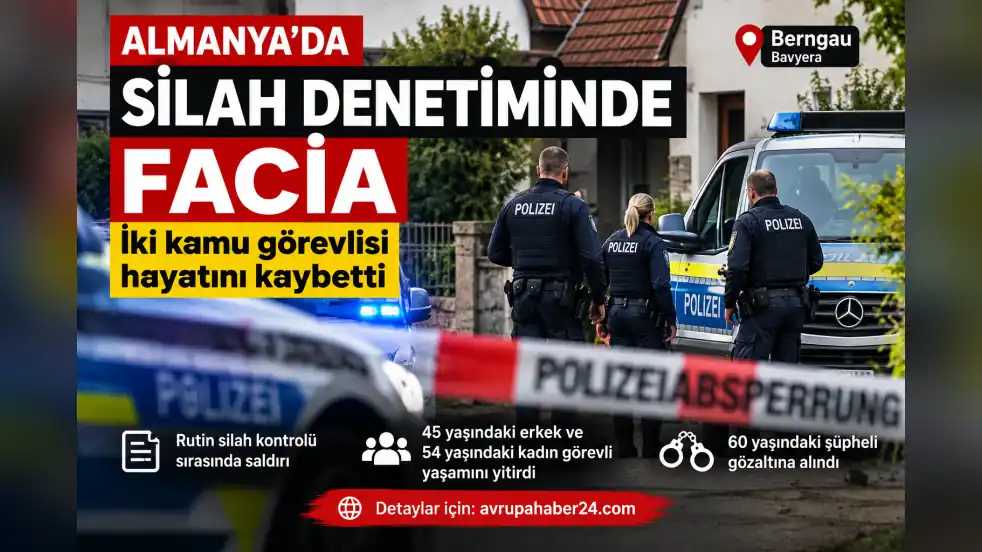 ALMANYA’DA SİLAH DENETİMİ FACİAYLA SONUÇLANDI!