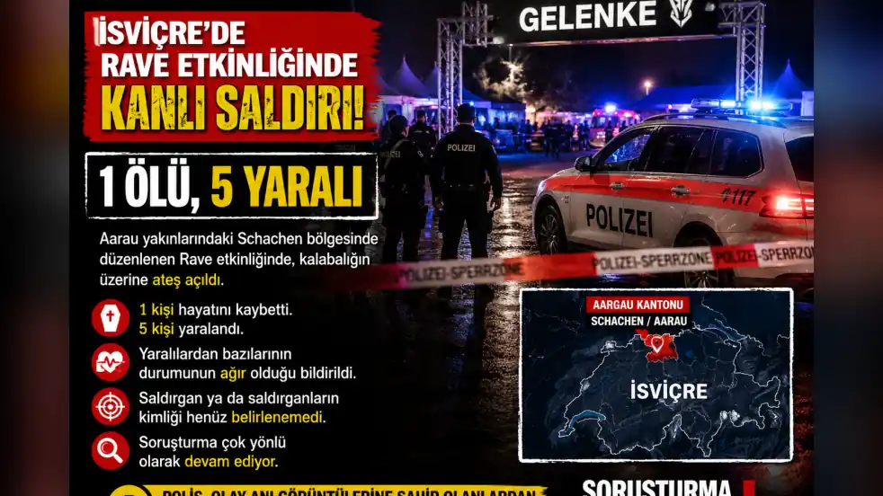 İSVİÇRE’DE RAVE ETKİNLİĞİNDE KANLI SALDIRI: 1 ÖLÜ, 5 YARALI