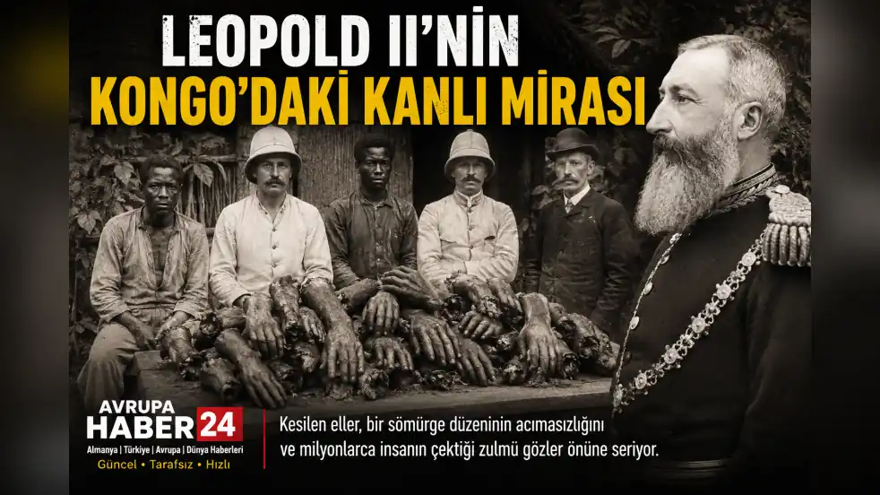 Kongo’da Leopold II döneminin karanlık mirası: Kesilen eller ve milyonlarca kurban