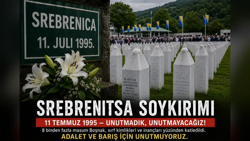 Srebrenitsa Soykırımı’nın 31. Yılında Acılar Hâlâ Taze