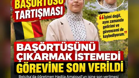 Belçika’da başörtüsü tartışması: Öğretmenin görevine son verildi