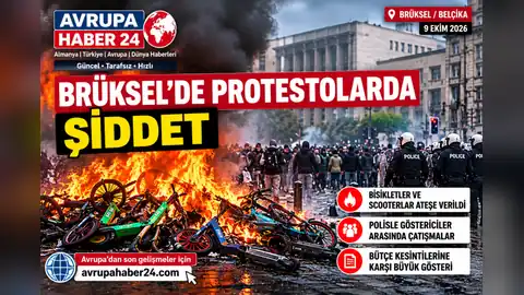 Brüksel’de protestolar şiddete dönüştü: Bisikletler ve scooterlar ateşe verildi