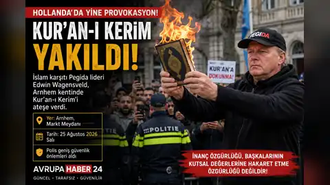Hollanda’da Kur’an-ı Kerim’e Yine Çirkin Saldırı