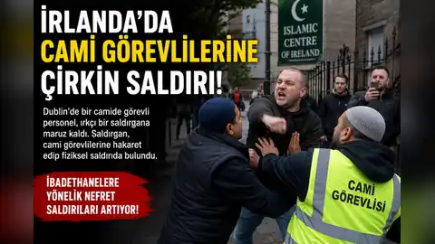 İrlanda’da Cami Görevlilerine Çirkin Saldırı!